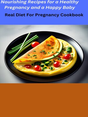 cover image of Real Diet For Pregnancy Cookbook